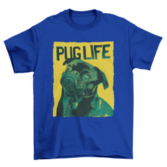 Cool t-shirt design that features a Serigraphy Dog qoute "PUG LIFE"